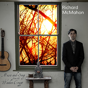 Richard McMahon - Music and Song from the Wooden Crypt CD