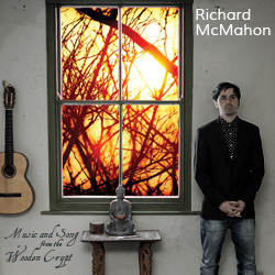 Richard McMahon - Music and Song from the Wooden Crypt